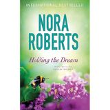 Holding The Dream: Number 2 in series