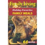 Holiday Favorites Family Meals (Family Living)
