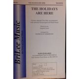 Holidays Are Here, The