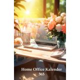Home Office Kalender 365: Arbeitsnachweis Kalender das ideale Tool für das Arbeiten im Home Office