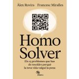Homo Solver: Els 15 problemes que has de resoldre perquè la teva vida valgui la pena (Kitaeru Libros)