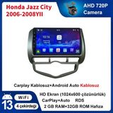 Honda Jazz City 2006-2008 YIL 2 GB Ram 32GB Dahili Hafıza 9,inç Carplay Android Oto Klima Araç Multimedya Cihazı Çerçeveli ve arka görüş kameralı