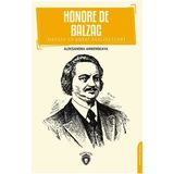 Honore De Balzac Hayatı ve Edebi Faaliyetleri - Aleksandra Annenskaya