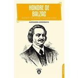 Honore De Balzac Hayatı ve Edebi Faaliyetleri