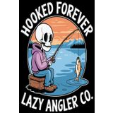 HOOKED FOREVER LAZY ANGLER CO. FISHING LOG BOOK