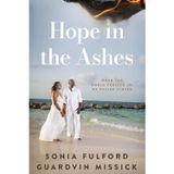 Hope In The Ashes: When The World Pressed In, We Pulled Closer