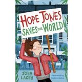 Hope Jones Saves The World - Andersen Press