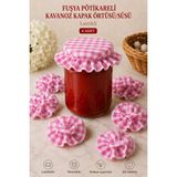 Hophera 6'lı Pötikareli Lastikli Kavanoz Kapak Örtüsü ve Süsü 15X15 cm Reçel Turşu Konserve Kavanozu Örtüsü - Fuşya