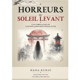 Horreurs du Soleil Levant: Une compilation de légendes japonaises effrayantes (Noctura by Obscyra, Band 1)