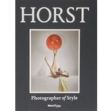 Horst: Photographer of Style by Garner, Philippe, Wilcox, Claire, Muir, Robin (2014) Hardcover