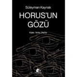 Horus’un Gözü: Kişiler, Yerler, Olaylar