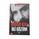 Hoşça Kal İki Gözüm (Biyografi - Ahmet Kaya) (İkinci El)