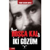 Hoşça Kal İki Gözüm - Yusuf Kerem Arpat