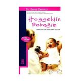 Hoşgeldin Bebeğim Anneler İçin Annelerin Diliyle - senai demirici
