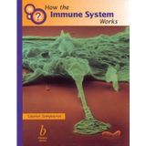 How the Immune System Works [Paperback] Sompayrac, Lauren M.