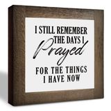 Hristiyan Tabelası, Kutu Ahşap Plaketler Masa Dekoru, Masa Sanatı Tabelaları, Ev Oturma Odası Yatak Odası Dekoru için Dekoratif Ahşap Plaket, I Still Remember the Days I Still Remember I Have Now Sign