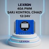 Hsa Elektronik | Lexron 40A Pwm Şarj Kontrol Cihazı | 12V / 24V Akü Sistemleri Için