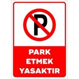 Hsn Park Etmek Yasak Uyarı Levhası 25X35 cm Plastik