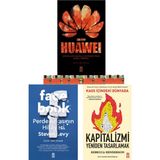 Huawei-Çinin En Güçlü Şirketinin Gizli Tarihi,facebook,kaos Içindeki Dünyada Kapitalizmi Yeniden Tasarlamak (3kitap)