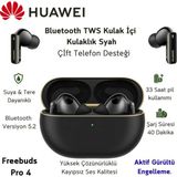 Huawei Freebuds Pro 4 Anc Tws Siyah Kulak Içi Bluetooth Kulaklık + Valkyrie Şarj Edilebilir Ağız Duşu Hediye - AĞIZ DUŞU HEDİYE