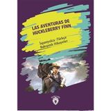 Huckleberry Finn´in Maceraları İspanyolca Türkçe Bakışımlı Hikaye Dorlion Yayınları