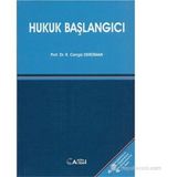 Hukuk Başlangıcı-Ramazan Cengiz Derdiman - Ramazan Cengiz Derdiman
