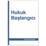 HUKUK BAŞLANGICI - YASEMIN IŞIKTAÇ