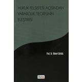 Hukuk Felsefesi Açısından Yararcılık Teorisinin Eleştirisi - Prof. Dr. Ahmet Gürbüz