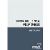 Hukuk Mahkemeleri Yazı ve Yazışma Örnekler - Ahmet Cemal Ruhi