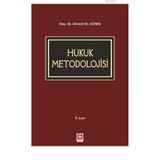 Hukuk Metodolojisi - Abdullah Demir