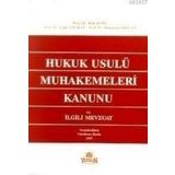 HUKUK MUHAKEMELERI KANUNU VE İLGILI MEVZUAT - BAKI KURU