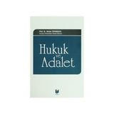 HUKUK VE ADALET - ARSLAN TOPAKKAYA