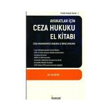 Hukuk Yayınları Avukatlar İçin Ceza Hukuku El Kitabı