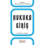Hukuka Giriş - İlyas Doğan