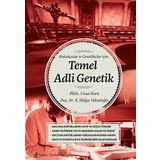 Hukukçular ve Genetikçiler İçin Temel Adli Genetik - Nobel Tıp Kitabevi