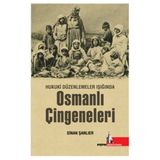Hukuki Düzenlemeler Işığında Osmanlı Çingeneleri - Sinan Şanlıer