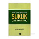 Hukuki ve Mali Boyutlarıyla Sukuk - İlhami Söyler