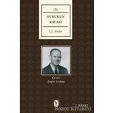 Hukukun Ahlakı - L. l. Fuller