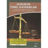 HUKUKUN TEMEL KAVRAMLARI - FATIH BILGILI;SÜLEYMAN DEMIR; ERTAN DEMIRKAPI