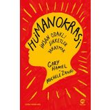 Hümanokrasi: İnsan Odaklı Şirketler Yaratmak Gary Hamel - Michele Zanini