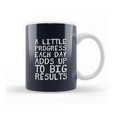 Humuts A Little Progress Each Day Adds Up Gym Inspiration Kupa Bardak
