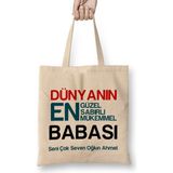 Humuts Babalar Günü Babaya Hediye 08 Bez Çanta