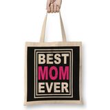 Humuts Best Mom Ever Gifts Anneler Günü 02 Bez Çanta