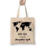 Humuts Bir Yer Bulalım Dünyadan Uzak Bez Çanta