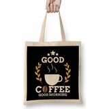 Humuts Cute Good Coffee Good Morning Caffeine Addicts Bez Çanta