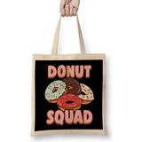 Humuts Donut Squad Donut Lover Breakfast Food Pun Bez Çanta