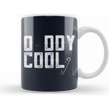 Humuts Fathers Day Daddy Cool Kupa Bardak