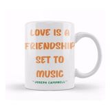 Humuts Friendship Quotes Day Ideas Love Gift Joseph Campbell Kupa Bardak