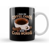 Humuts Funny I Run on Coffee Chaos and Cuss Words Beyaz Kupa