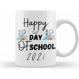 Humuts Happy First Day Of School Quotes 2021 Back To School Kupa